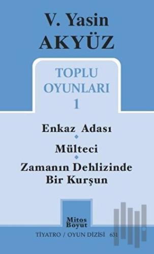 Toplu Oyunları 1 / Enkaz Adası - Mülteci - Zamanın Dehlizinde Bir Kurş