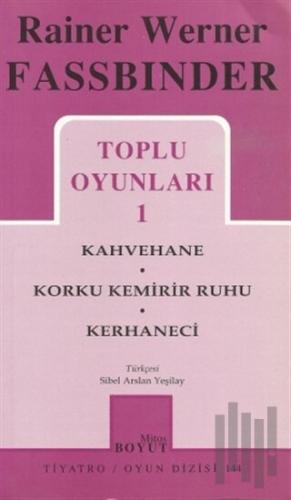 Toplu Oyunları 1 Kahvehane - Korku Kemirir Ruhu - Kerhaneci | Kitap Am