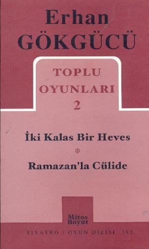 Toplu Oyunları 2 İki Kalas Bir Heves - Ramazan’la Cülide | Kitap Ambar