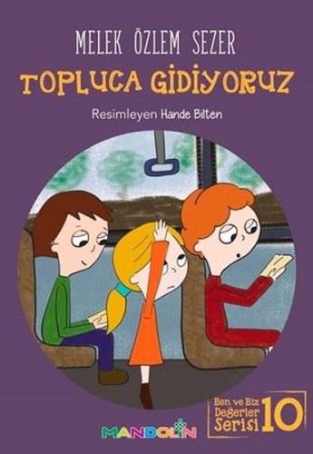 Topluca Gidiyoruz | Kitap Ambarı