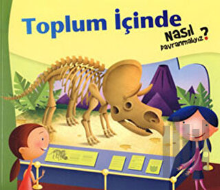 Toplum İçinde Nasıl Davranmalıyız - 3 | Kitap Ambarı