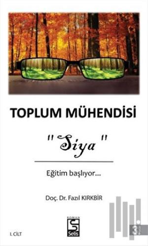 Toplum Mühendisi - Siya | Kitap Ambarı