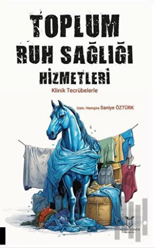 Toplum Ruh Sağlığı Hizmetleri | Kitap Ambarı