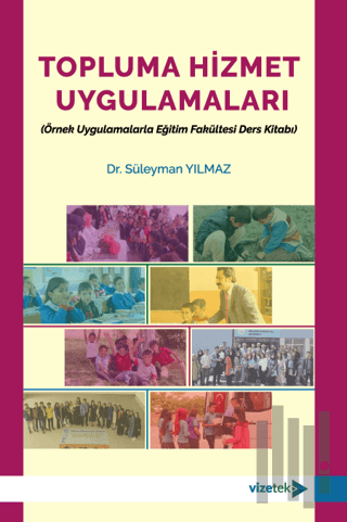 Topluma Hizmet Uygulamaları | Kitap Ambarı