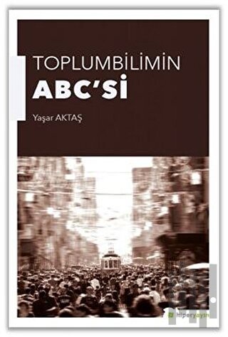 Toplumbilimin ABC'si | Kitap Ambarı