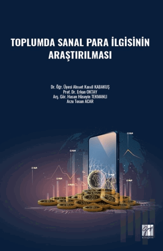 Toplumda Sanal Para İlgisinin Araştırılması | Kitap Ambarı