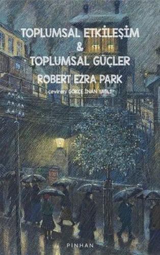 Toplumsal Etkileşim ve Toplumsal Güçler | Kitap Ambarı