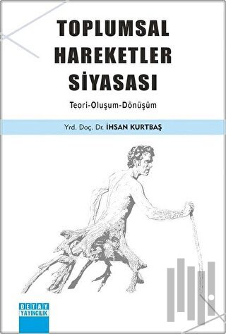 Toplumsal Hareketler Siyasası | Kitap Ambarı