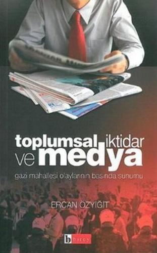 Toplumsal İktidar ve Medya | Kitap Ambarı