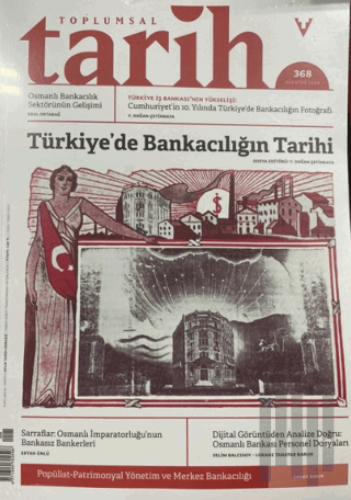 Toplumsal Tarih Dergisi Sayı: 368 Ağustos 2024 | Kitap Ambarı