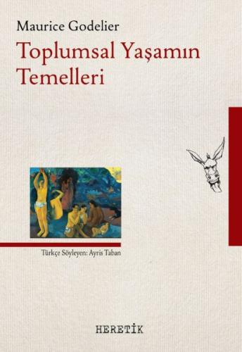 Toplumsal Yaşamın Temelleri | Kitap Ambarı