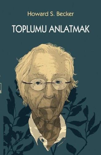 Toplumu Anlatmak | Kitap Ambarı