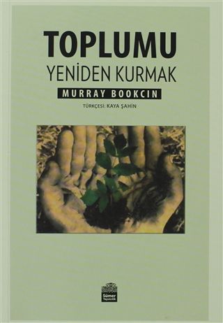 Toplumu Yeniden Kurmak | Kitap Ambarı