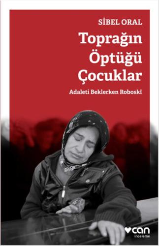 Toprağın Öptüğü Çocuklar | Kitap Ambarı