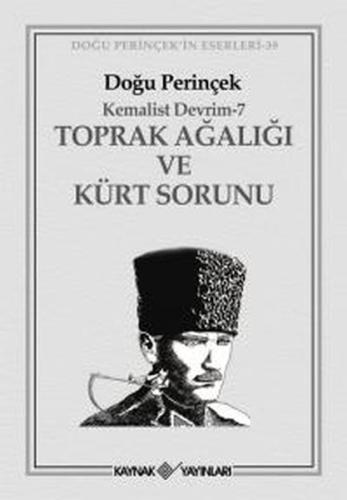 Toprak Ağalığı ve Kürt Sorunu | Kitap Ambarı