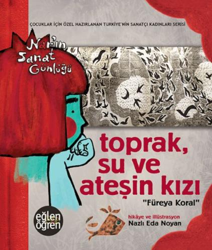 Toprak Su ve Ateşin Kızı Füreya Koral | Kitap Ambarı