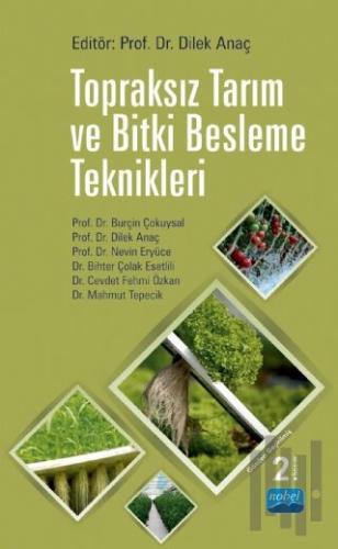 Topraksız Tarım ve Bitki Besleme Teknikleri | Kitap Ambarı