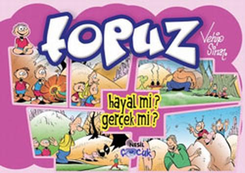 Topuz - Hayal mi? Gerçek mi? | Kitap Ambarı