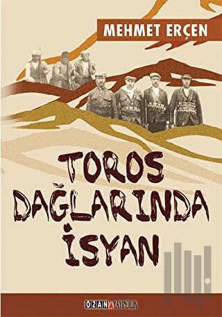 Toros Dağlarında İsyan | Kitap Ambarı