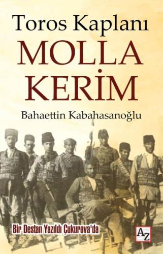 Toros Kaplanı Molla Kerim | Kitap Ambarı