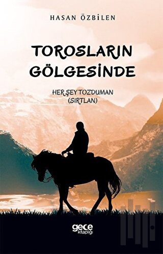 Torosların Gölgesinde | Kitap Ambarı