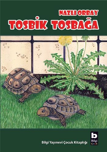 Tosbik Tosbağa | Kitap Ambarı