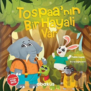 Tospaa'nın Bir Hayali Var | Kitap Ambarı