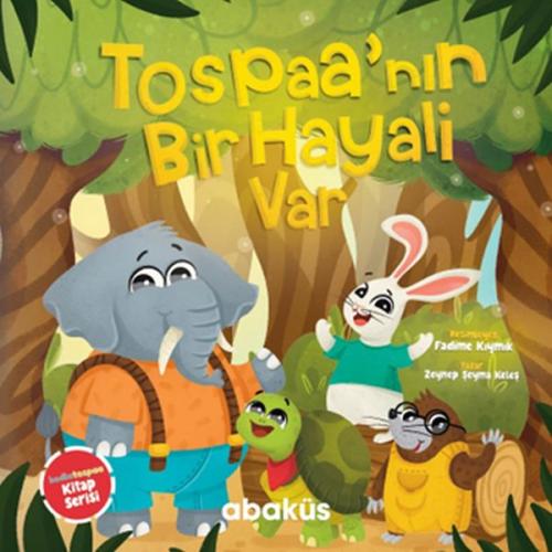 Tospaa'nın Bir Hayali Var | Kitap Ambarı