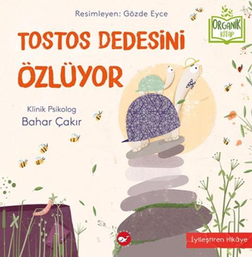 Tostos Dedesini Özlüyor (Ciltli) | Kitap Ambarı