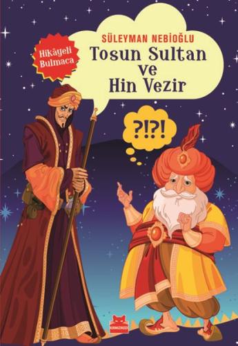 Tosun Sultan ve Hin Vezir | Kitap Ambarı