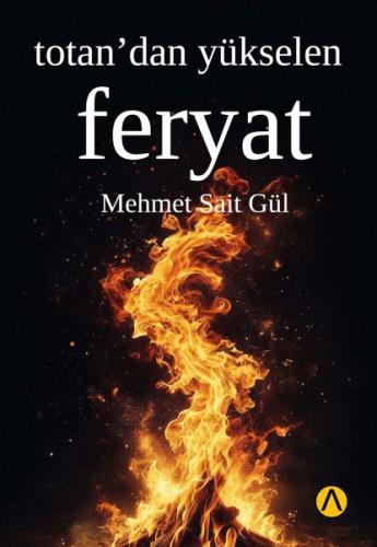 Totan’dan Yükselen Feryat | Kitap Ambarı