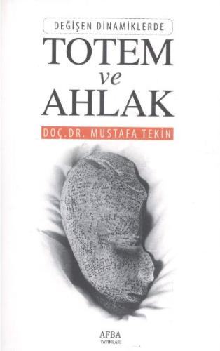 Totem ve Ahlak | Kitap Ambarı