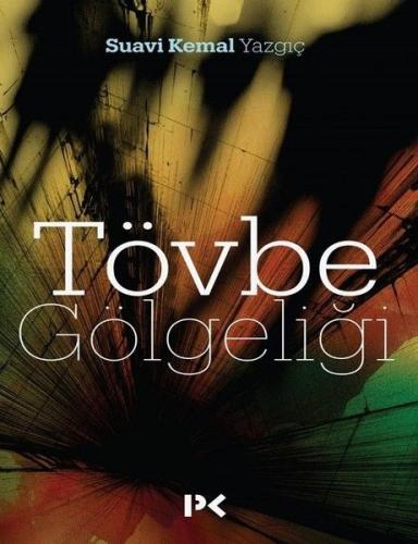 Tövbe Gölgeliği | Kitap Ambarı