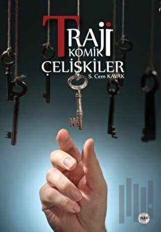 Trajikomik Çelişkiler | Kitap Ambarı