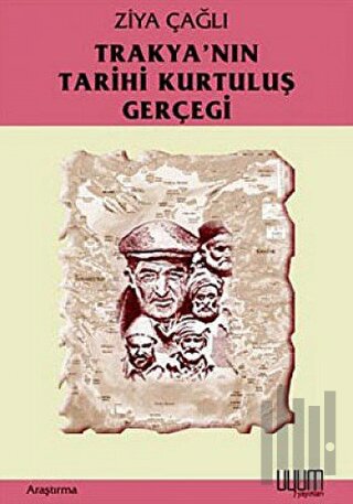 Trakya’nın Tarihi Kurtuluş Gerçeği | Kitap Ambarı