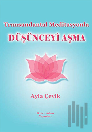 Transandantal Meditasyonla Düşünceyi Aşma | Kitap Ambarı