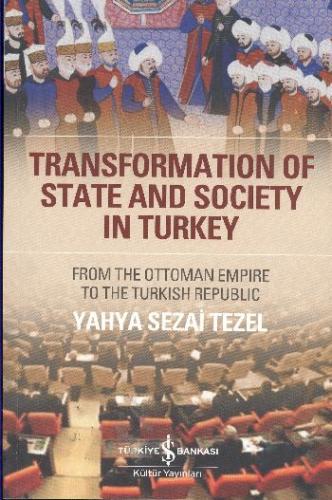 Transformation Of State and Society in Turkey | Kitap Ambarı