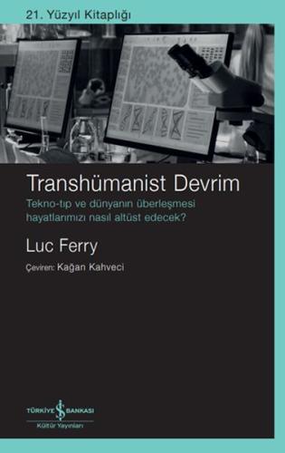 Transhümanist Devrim | Kitap Ambarı