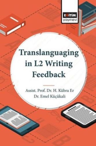 Translanguaging in L2 Writing Feedback | Kitap Ambarı