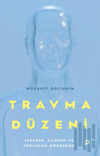 Travma Düzeni | Kitap Ambarı