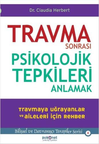 Travma Sonrası Psikolojik Tepkileri Anlamak | Kitap Ambarı