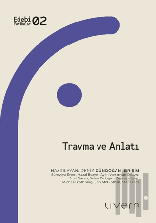 Travma ve Anlatı | Kitap Ambarı