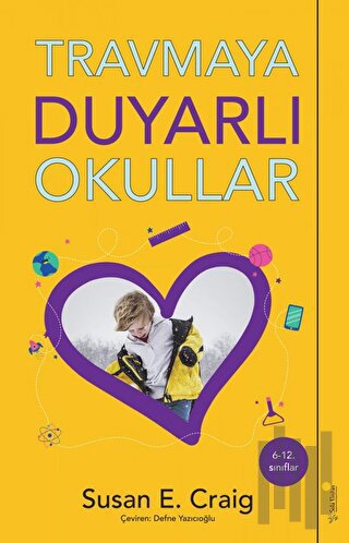 Travmaya Duyarlı Okullar | Kitap Ambarı