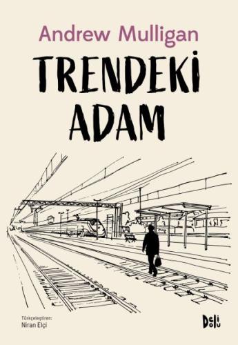 Trendeki Adam | Kitap Ambarı