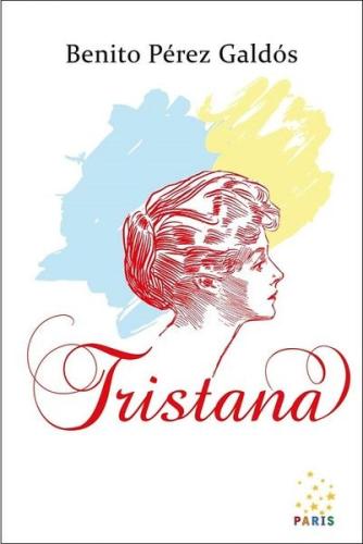 Tristana | Kitap Ambarı