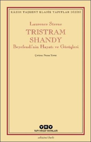 Tristram Shandy - Beyefendi’nin Hayatı ve Görüşleri | Kitap Ambarı