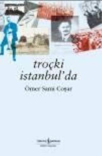 Troçki İstanbul’da | Kitap Ambarı