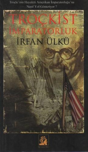 Troçkist İmparatorluk | Kitap Ambarı