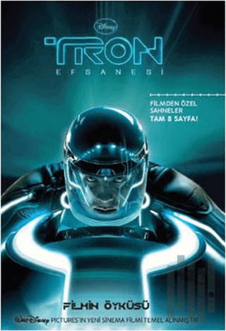 Tron Efsanesi (Filmin Öyküsü) | Kitap Ambarı