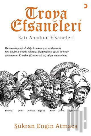 Troya Efsaneleri - Batı Anadolu Efsaneleri | Kitap Ambarı